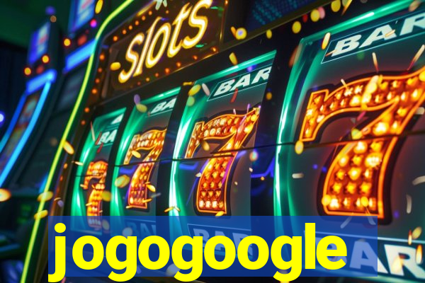 jogogoogle