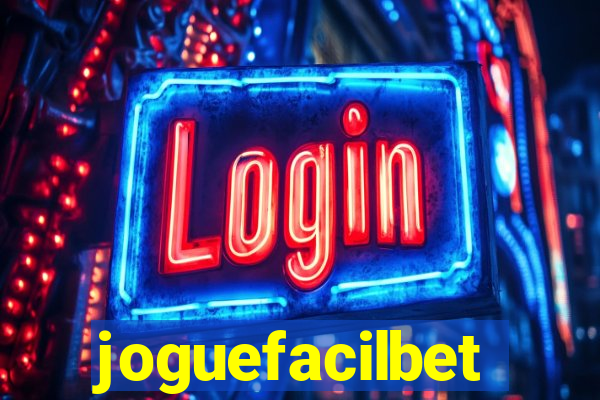 joguefacilbet