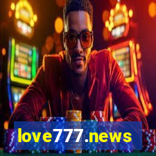 love777.news