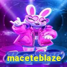 maceteblaze