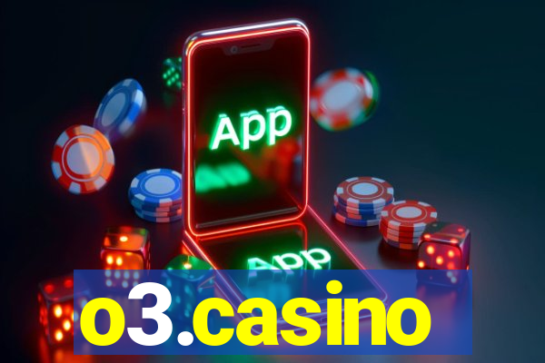 o3.casino