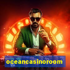 oceancasinoroom