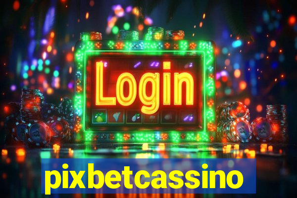 pixbetcassino