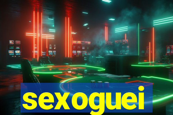 sexoguei