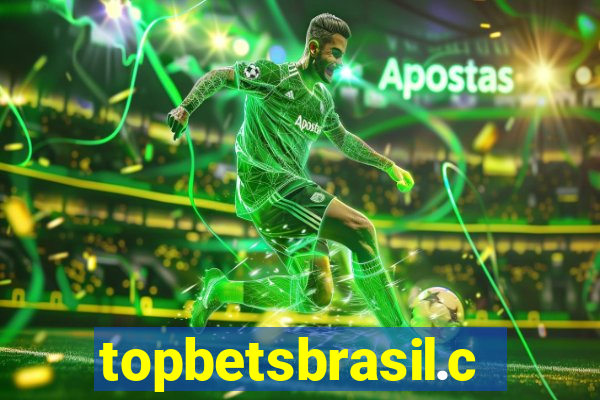 topbetsbrasil.com