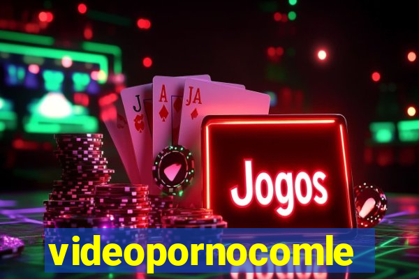 videopornocomlegenda.con