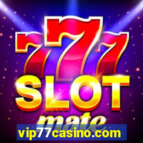 vip77casino.com