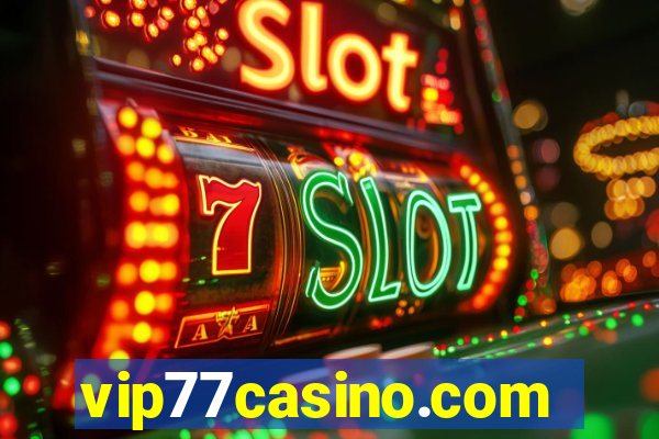 vip77casino.com