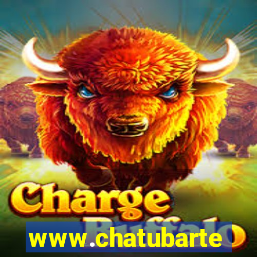 www.chatubarte